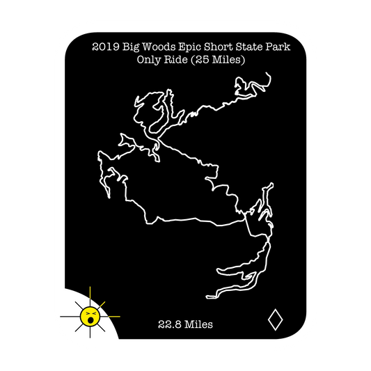 2019 Big Woods Epic Short State Park Only Ride (25 Miles)