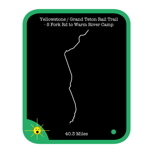 Yellowstone / Grand Teton Rail Trail - S Fork Rd to Warm River Camp
